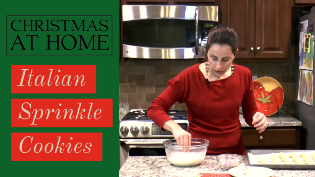 Christmas at Home: Italian Sprinkle Cookies