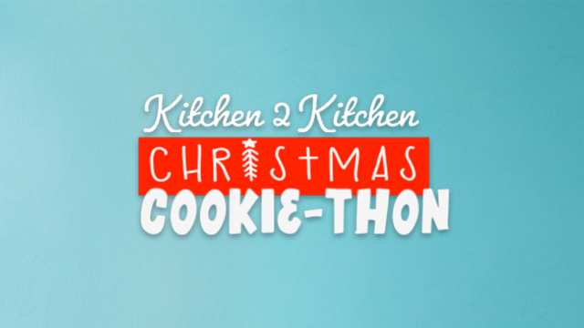 Kitchen 2 Kitchen Christmas Cookie-Thon